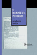 The Incompleteness Phenomenon