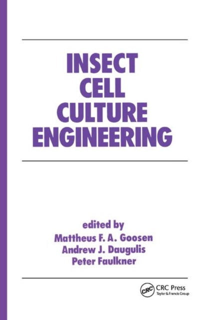 Book cover of: Insect Cell Culture Engineering. By: Goosen