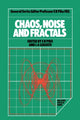 Book cover of: Chaos, Noise and Fractals. By: E. Roy Pike