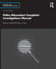 Book cover of: Police Misconduct Complaint Investigations Manual. By: Barbara Attard