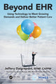 Book cover of: Beyond EHR. By: Jeffery P. Daigrepont Efpm Cppm