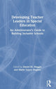 Book cover of: Developing Teacher Leaders in Special Education. By: Daniel M. Maggin