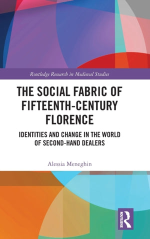 Social Fabric of Fifteenth-Century Florence