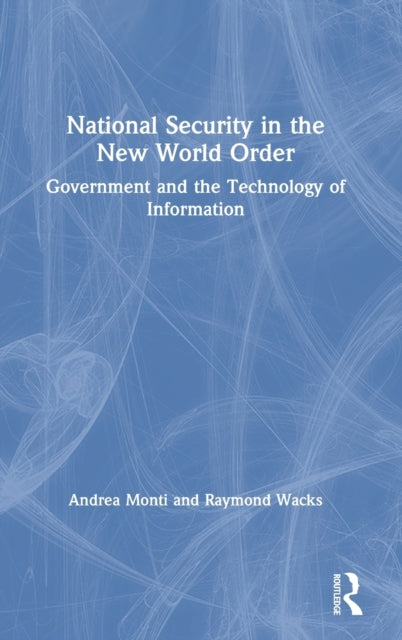 Book cover of: National Security in the New World Order. By: Andrea Monti
