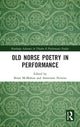 Book cover of: Old Norse Poetry in Performance. By: Annemari Ferreira