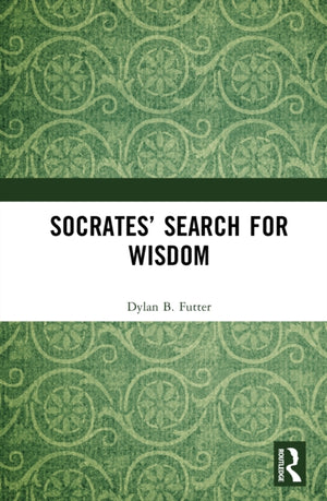 Socrates’ Search for Wisdom