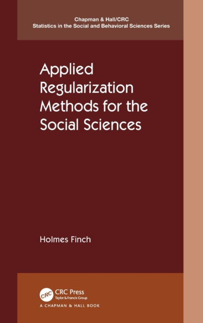 Book cover of: Applied Regularization Methods for the Social Sciences