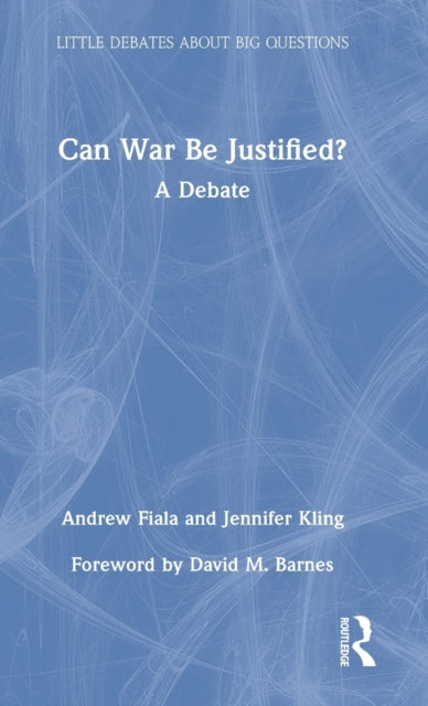 Can War Be Justified?