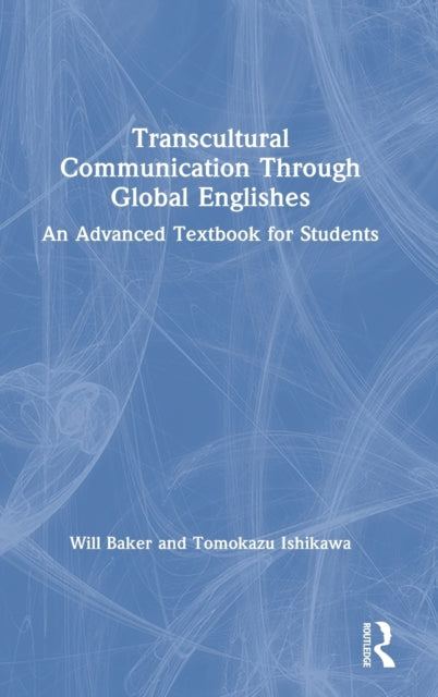 Transcultural Communication Through Global Englishes
