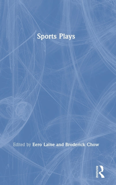 Book cover of: Sports Plays. By: Eero Laine