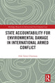 Book cover of: State Accountability for Environmental Damage in International Armed Conflict