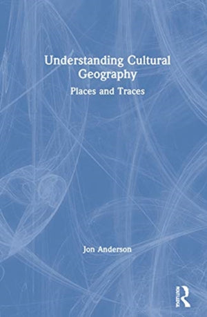 Understanding Cultural Geography