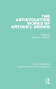 Book cover of: Antievolution Works of Arthur I. Brown. By: Ronald L. Numbers