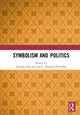 Book cover of: Symbolism and Politics. By: Graeme Gill