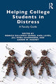 Book cover of: Helping College Students in Distress. By: Monica Galloway Burke