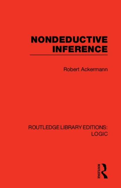 Book cover of: Nondeductive Inference. By: Robert Ackermann