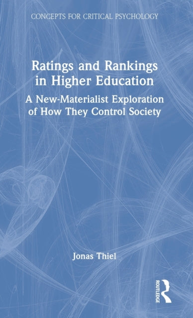 Book cover of: Ratings and Rankings in Higher Education. By: Jonas Thiel