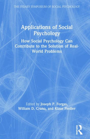 Applications of Social Psychology