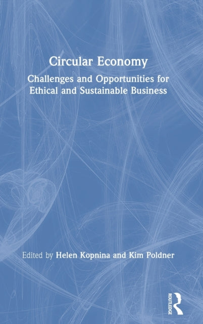 Book cover of: Circular Economy. By: Helen Kopnina