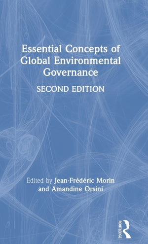 Essential Concepts of Global Environmental Governance
