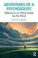 Book cover of: Adventures of a Psychologist. By: Michael C. Corballis