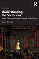 Book cover of: Understanding the Victorians. By: Susie Steinbach