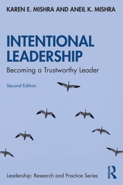 Book cover of: Intentional Leadership. By: Karen E. Mishra
