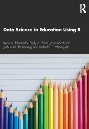 Data Science in Education Using R