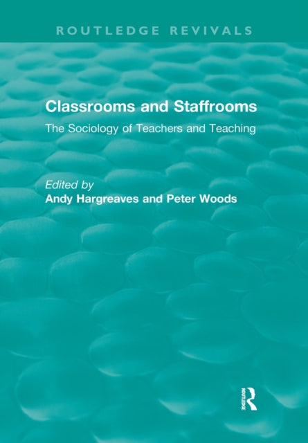 Classrooms and Staffrooms