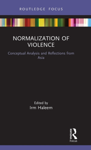 Normalization of Violence