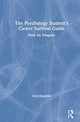 Book cover of: Psychology Student’s Career Survival Guide. By: Alex Forsythe