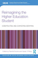 Book cover of: Reimagining the Higher Education Student. By: Rachel Brooks