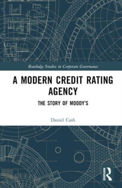 Book cover of: Modern Credit Rating Agency. By: Daniel Cash