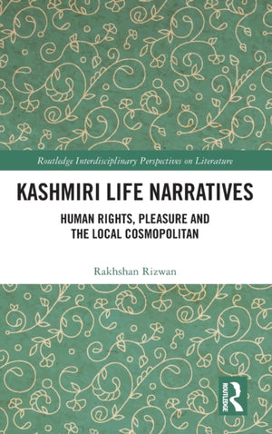 Kashmiri Life Narratives