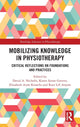 Book cover of: Mobilizing Knowledge in Physiotherapy. By: David Nicholls
