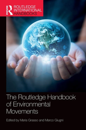 Routledge Handbook of Environmental Movements