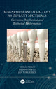 Book cover of: Magnesium and Its Alloys as Implant Materials. By: Mirco Peron