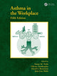Book cover of: Asthma in the Workplace. By: Jean-Luc Malo
