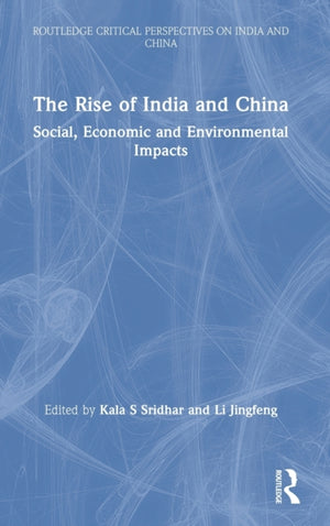 The Rise of India and China
