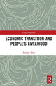 Book cover of: Economic Transition and People's Livelihood. By: Renwei Zhao