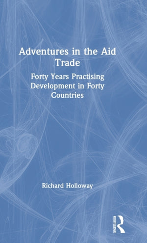 Adventures in the Aid Trade