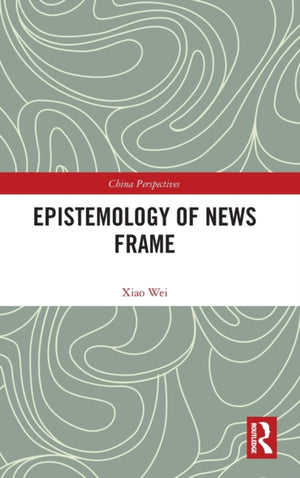 Epistemology of News Frame