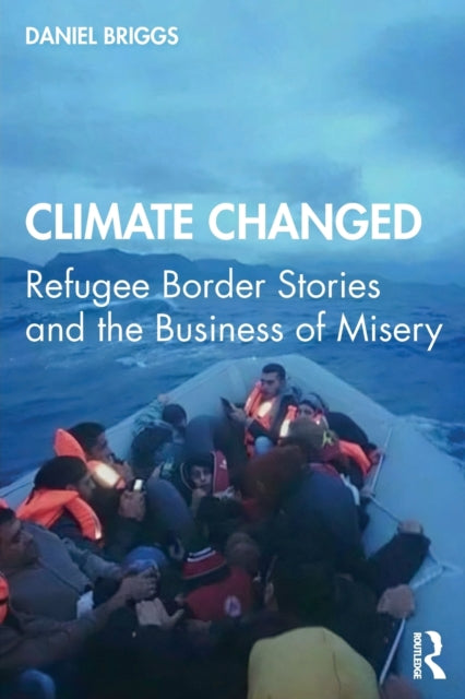 Book cover of: Climate Changed. By: Daniel Briggs
