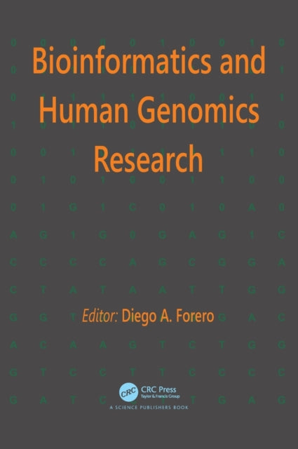 Book cover of: Bioinformatics and Human Genomics Research. By: Diego A. Forero