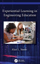 Book cover of: Experiential Learning in Engineering Education