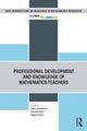 Book cover of: Professional Development and Knowledge of Mathematics Teachers. By: Stefan Zehetmeier