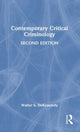 Book cover of: Contemporary Critical Criminology. By: Walter S. DeKeseredy