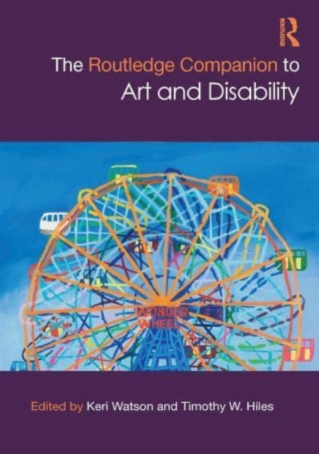 Book cover of: Routledge Companion to Art and Disability