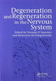 Book cover of: Degeneration and Regeneration in the Nervous System. By: Norman Saunders