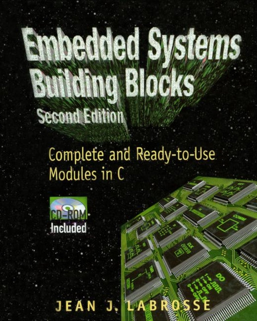 Book cover of: Embedded Systems Building Blocks. By: Jean Labrosse